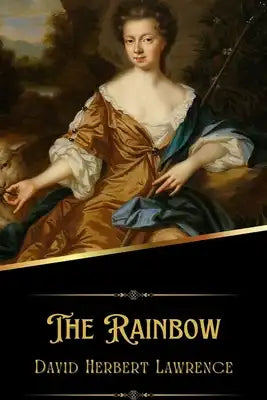 The Rainbow (Illustrated)