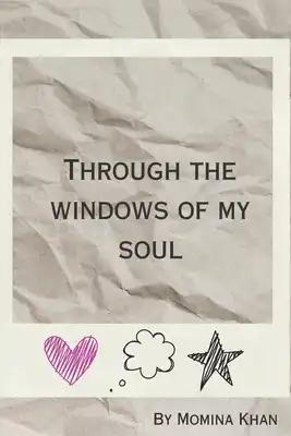 Through the Windows Of My Soul: Quote Book