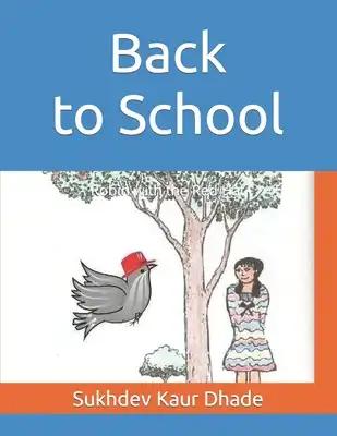 Back to School: Robin with the Red Hat