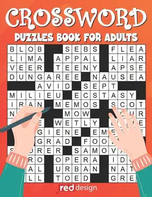 Crossword Puzzles Book For Adults: New 2022 Large Print Crossword Puzzles Book For Adult With Answer Medium Level Difficulty Puzzle Lovers Book For Ad