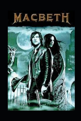 Macbeth by William Shakespeare: Classic Illustrated Edition