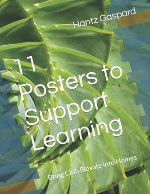11 Posters to Support Learning: Bring Club Elevate into Homes