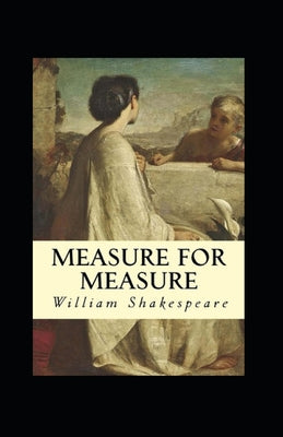 measure for measure by shakespeare(Annotated Edition)