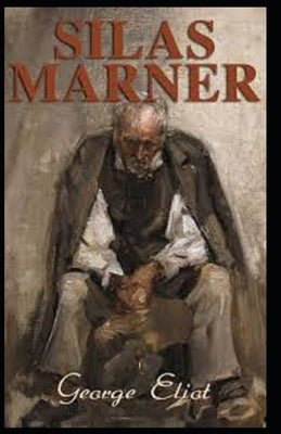 Silas Marner(classics illustrated)
