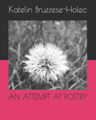 An Attempt at Poetry