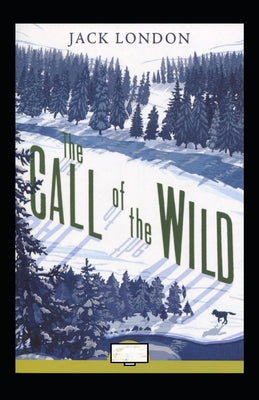 The Call of the Wild Annotated