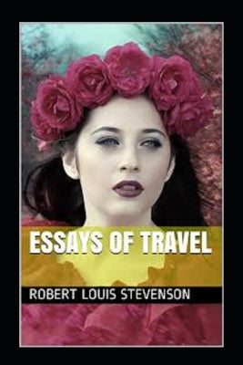 Essays of Travel Annotated