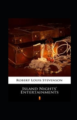 Island Nights' Entertainments Illustrated