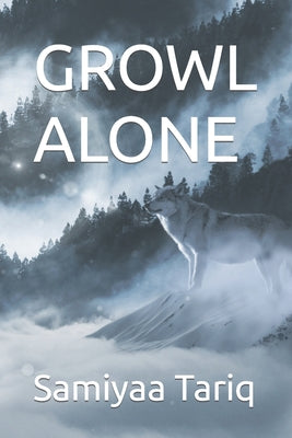 Growl Alone