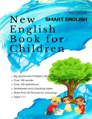 New English Book For Children (Advanced): Smart English. A partir de 7 años