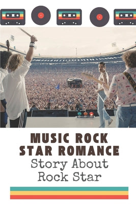 Music Rock Star Romance: Story About Rock Star: Books Comparative Religion