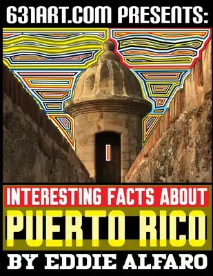 Interesting Facts About Puerto Rico