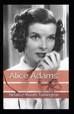 Alice Adams Annotated