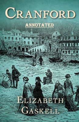 Cranford Annotated