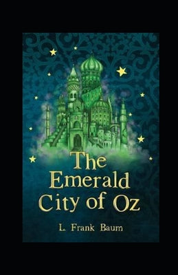The Emerald City of Oz Annotated