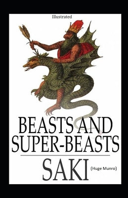 Beasts and Super Beasts illustrated