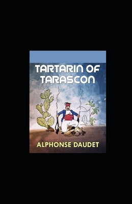 Tartarin of Tarascon illustrated