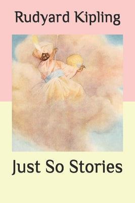Just So Stories