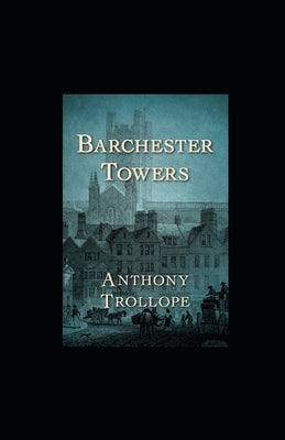 Barchester Towers illustrated