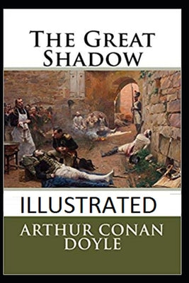 The Great Shadow Illustrated