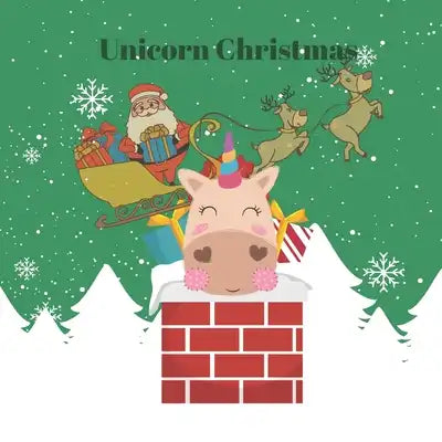 Unicorn Christmas: Coloring Book for Girls with Unicorn Pictures to Color - 8.5x8.5 - Stocking stuffers for girls