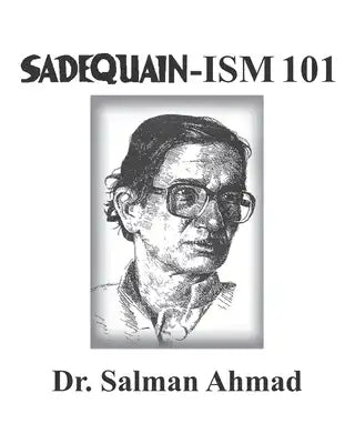 Sadequain-Ism 101: Lost in Khayyam's Domain
