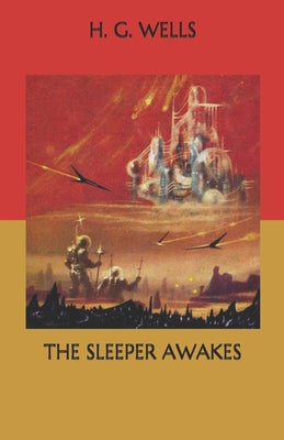 The Sleeper Awakes