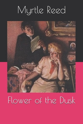 Flower of the Dusk