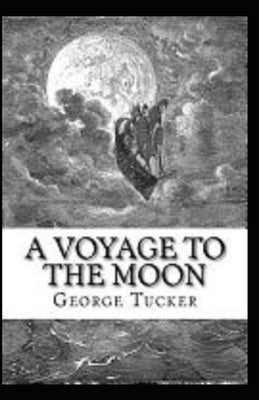 A Voyage to the Moon Illustrated