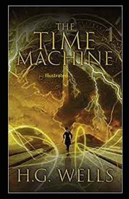 The Time Machine Illustrated