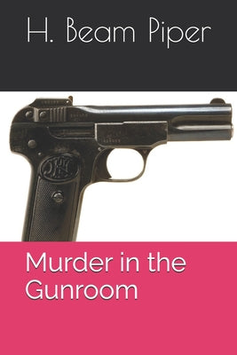 Murder in the Gunroom
