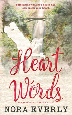 Heart Words: A Small Town, Single Dad Romance