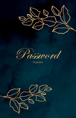 Password Log Book - The Personal Internet address & password logbook - Internet address and password logbook size 5.5 x 8.5 inch 110 Pages- Password O