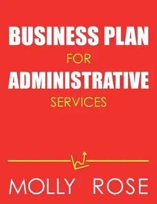 Business Plan For Administrative Services