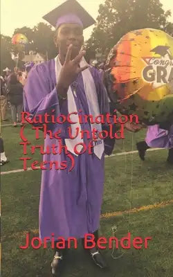 Ratiocination(The Untold Story of Teens ): Part 1