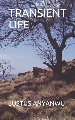 Transient Life