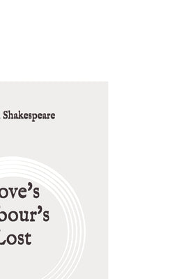Love's Labour's Lost: Original
