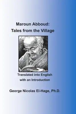 Maroun Abboud: Tales from the Village