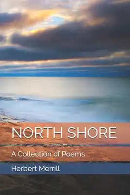 North Shore: A Collection of Poems