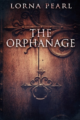 The Orphanage
