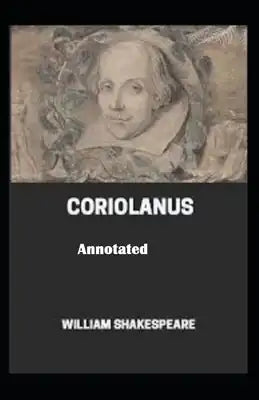Coriolanus Illustrated