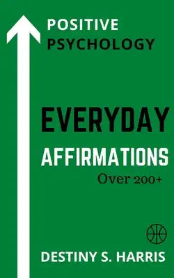 Everyday Affirmations: Positive Psychology (Boston Celtics Edition)