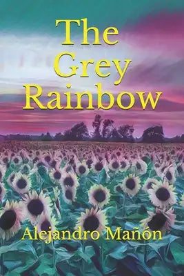 The Grey Rainbow