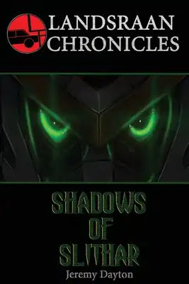 Shadows of Slithar