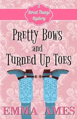Pretty Bows and Turned Up Toes