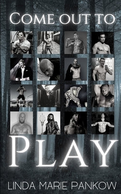 Come Out to Play: A Side by Side Book to 'Freaks'