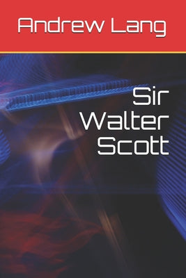 Sir Walter Scott