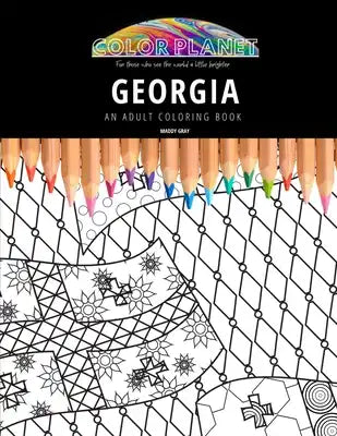 Georgia: AN ADULT COLORING BOOK: An Awesome Coloring Book For Adults