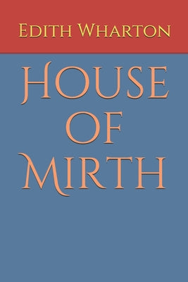 House of Mirth