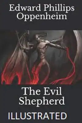 The Evil Shepherd Illustrated